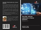 Sanjay Haridas, Surekha Tadse - Decoder Viterbi asincrono a bassa potenza