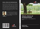 Kailash Atkare, Balaji Navle - Natura, donne ed ecofemminismo