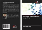 Zaher Abdel Baki - Glicerolo: valorizzazione innovativa