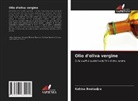 Kahina Bouhadjra - Olio d'oliva vergine