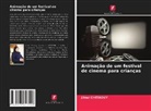 Jihad Chitaouy - Animação de um festival de cinema para crianças