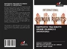 Abedallah Abugella Al¿ Andar, ABEDALLAH ABUGELLA ALI ANDAR, Mehmet Nesip Ogun, Serdar Yurtsever - RAPPORTO TRA DIRITTI UMANI ISLAMICI E UNIVERSALI