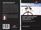 Alina Martynova - Aspetti epidemiologici delle infezioni da pneumococco