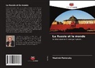 Vladimir Petrovsky - La Russie et le monde