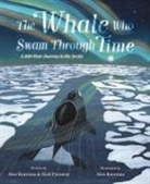 Alex Boersma, Nick Pyenson, Alex Boersma - The Whale Who Swam Through Time