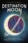 Richard Maurer - Destination Moon