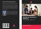 Faustino Taderera - Gestão de Marketing Aplicado