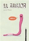 Elise Gravel, Elise Gravel - El gusano. Colección Animalejos