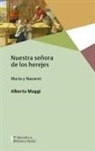 Alberto Maggi - Nuestra Señora de Los Herejes
