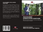 Hugo Diaz Avalos, Hugo Guillermo Diaz Panduro - PROGRAMME D'ÉDUCATION SANITAIRE