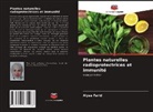 Alyaa Farid - Plantes naturelles radioprotectrices et immunité