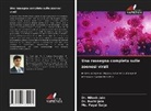 Dr. Nilesh Jain, Dr. Ruchi Jain, Nilesh Jain, Ruchi Jain, Ms. Payal Saiju - Una rassegna completa sulle zoonosi virali