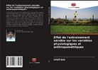 Avijit Das - Effet de l'entraînement aérobie sur les variables physiologiques et anthropométriques