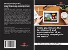 Karolina Alexandrovna Sakhnyuk - Media planning in the development and implementation of an advertising campaign in the media