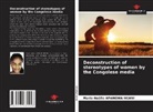 Marie-Noëlle APANGWA NGANI - Deconstruction of stereotypes of women by the Congolese media