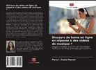 María I. Aceña Monzón - Discours de haine en ligne en réponse à des vidéos de musique ?