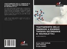 Hanen Ben Ammar, Ghada Hamdi, Jihed Mrizak - TRATTAMENTO DELLE SINDROMI A ESORDIO TARDIVO SECONDARIE AI NEUROLETTICI