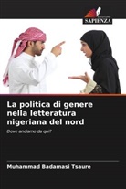Muhammad Badamasi Tsaure - La politica di genere nella letteratura nigeriana del nord