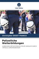 Christopher Daset Franco - Polizeiliche Weiterbildungen
