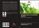 Jerinston David, Manjunathan Jagadeesan - ÉTUDES SUR LE SCOPARIA DULCIS