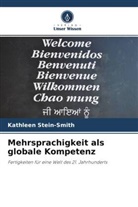 Kathleen Stein-Smith - Mehrsprachigkeit als globale Kompetenz