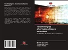 Tomas De Paoli, Sergio Resta, Bruno Riccardi - Technologies pharmaceutiques avancées