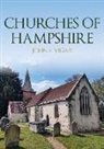John E Vigar, John E. Vigar - Churches of Hampshire