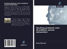 Faiez Bouaziz - Routing protocol voor draadloze sensor netwerken