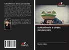 Nazdar Abas - Schizofrenia e stress psicosociale