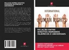 Abedallah Abugella Al¿ Andar, ABEDALLAH ABUGELLA ALI ANDAR, Mehmet Nesip Ogun, Serdar Yurtsever - RELAÇÃO ENTRE DIREITOS HUMANOS ISLÂMICOS E UNIVERSAIS
