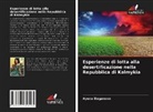Ayuna Daganova - Esperienze di lotta alla desertificazione nella Repubblica di Kalmykia