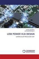 Dhanalakshmi G, Gopalakrishnan S - LOW POWER VLSI DESIGN