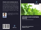 Jerinston David, Manjunathan Jagadeesan - STUDIES OVER SCOPARIA DULCIS