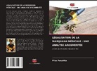 Miss Anushka - LÉGALISATION DE LA MARIJUANA MÉDICALE : UNE ANALYSE ARGUMENTÉE