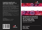 Khaled Edbey, Mauro Luisetto, Giulio Tarro - Proprietà di superficie del Coronavirus Covid-19: lo stato delle cariche elettriche