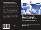 Ekaterina Matus - Développement des sources d'énergie renouvelables dans la République du Belarus