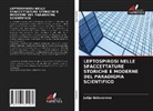 Julija Goloverova - Leptospirosi Nelle Sfaccettature Storiche E Moderne del Paradigma Scientifico