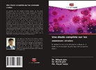 Dr. Nilesh Jain, Dr. Ruchi Jain, Nilesh Jain, Ruchi Jain, Ms. Payal Saiju - Une étude complète sur les zoonoses virales