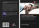 Celín Pérez Nájera - La vittimizzazione degli anziani al tempo di Covid-19