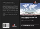 Erika Yadira Méndez Soriano - L'Opera Missionaria Della Compagnia Di Gesù in Asia E in America