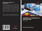 Christian Rodrigo Perez - KONTROLA  YWNOSCI W ARGENTYNIE