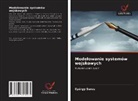 György Seres - Modelowanie systemów wojskowych