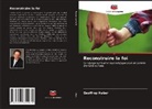 Geoffrey Haber - Reconstruire la foi