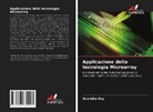 Anamika Ray - Applicazione della tecnologia Microarray