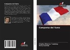 Terry Cochran, Charles-Étienne Tremblay - Comparsa del fumo