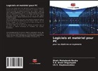 Shaik Mahaboob Basha, T. R. Mani Chigurupati, Ch V. Raghavendran, Ch. V. Raghavendran - Logiciels et matériel pour PC