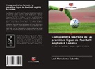 Leah Komakoma Kabamba - Comprendre les fans de la première ligue de football anglais à Lusaka
