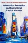 Salvador Espinosa, Christine R. Martell, Christine R. (Professor of Public Finance Martell, Tima T. Moldogaziev, Moldogaziev Tima T. - Information Resolution and Subnational Capital Markets