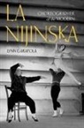Lynn Garafola, Lynn (Professor Emerita of Dance Garafola, Garafola Lynn - La Nijinska