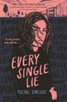 Rachel Vincent, Vincent Rachel - Every Single Lie